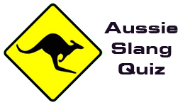 Australian Slang Quiz